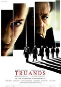Truands film from Frederik Shoendorfer filmography.