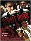 Street Boss film from Lance Kawas filmography.