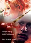 Among Brothers film from John Schwert filmography.