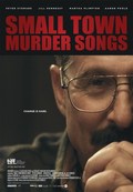 Small Town Murder Songs film from Ed Gass-Donnelly filmography.