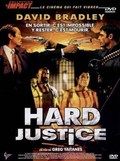 Hard Justice film from Greg Yaitanes filmography.