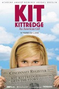 Kit Kittredge: An American Girl film from Patricia Rozema filmography.