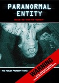 Paranormal Entity film from Shane Van Dyke filmography.