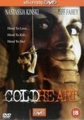 Cold Heart film from Dennis Dimster filmography.
