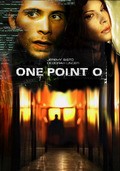 One Point O film from Jeff Renfroe filmography.