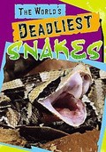 Film World's Deadliest Snakes.
