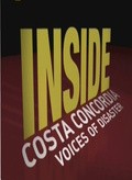 Film Inside Costa Concordia: Voices of disaster.