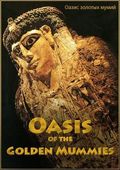 Film Oasis of the Golden Mummies.