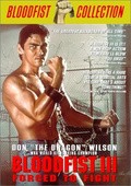 Bloodfist III: Forced to Fight is the best movie in Gregory McKinney filmography.
