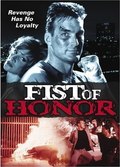 Fist of Honor film from Richard Pepin filmography.