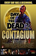Day of the Dead 2: Contagium is the best movie in Anna Lerbom filmography.