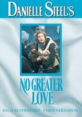 No Greater Love film from Richard T. Heffron filmography.