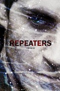 Repeaters film from Carl Bessai filmography.