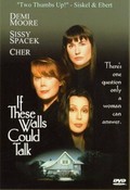 If These Walls Could Talk film from Cher filmography.