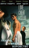 Love, Cheat & Steal is the best movie in Djerri E. Uolles filmography.
