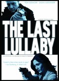 The Last Lullaby film from Jeffrey Goodman filmography.