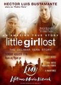 Little Girl Lost: The Delimar Vera Story - movie with Anthony Harrison.