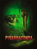 Piranhaconda film from Jim Wynorski filmography.