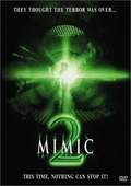 Mimic 2 - movie with Jon Polito.