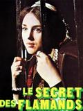Le secret des Flamands is the best movie in Izabell Adjani filmography.