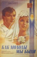 Kak molodyi myi byili - movie with Aleksandr Pashutin.