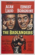 The Badlanders film from Delmer Daves filmography.
