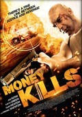 Money Kills is the best movie in Devid Heppl filmography.