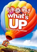 What's Up? Balloon to the Rescue film from Everton Rodriges filmography.