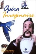 Op&#233;ra imaginaire film from Stefen Palmer filmography.