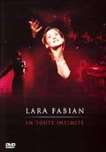 Film Lara Fabian - En Toute Intimite a l'Olympia.