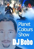 Film DJ Bobo - Planet Colours Show.