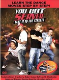Film You Got Served: Hip Hop Street Dance Less.