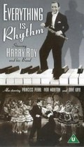 Everything Is Rhythm is the best movie in Dave Kaye filmography.