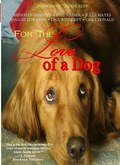 For the Love of a Dog film from Sheree Le Mon filmography.