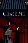Film Batman: Chase Me.