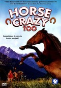 Film Horse Crazy 2: The Legend of Grizzly Mountain.