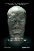 Chilling Visions: 5 Senses of Fear film from Miko Hughes filmography.