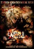 Exitus II: House of Pain film from Andreas Bethmann filmography.