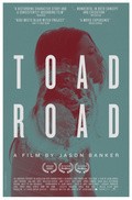 Film Toad Road.