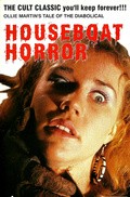 Houseboat Horror film from Ollie Martin filmography.