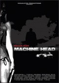Machine Head - movie with Robert Adamson.