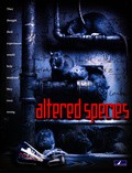 Altered Species film from Serge Rodnunsky filmography.