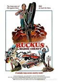 Ruckus is the best movie in Michael A. Jones filmography.