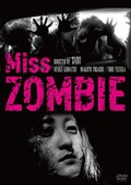 Miss Zombie film from Hiroyuki Tanaka filmography.