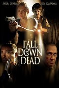 Fall Down Dead film from Jon Keeyes filmography.