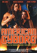 American Cyborg: Steel Warrior is the best movie in Djek Edelist filmography.