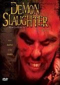 Demon Slaughter film from Rayan Kavalin filmography.