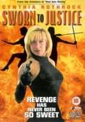Sworn to Justice film from Paul Maslak filmography.