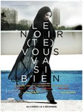 Le noir (te) vous va si bien - movie with Salim Kechiouche.
