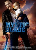 Mystic Blade film from David Ismalone filmography.